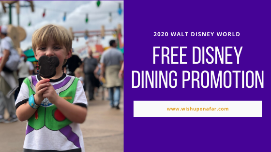 Summer 2020 Free Dining Promotion at Walt Disney World